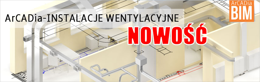 ArCADia-INSTALACJE WENTYLACYJNE dla systemu ArCADia.